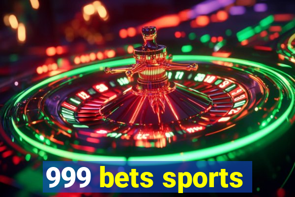 999 bets sports